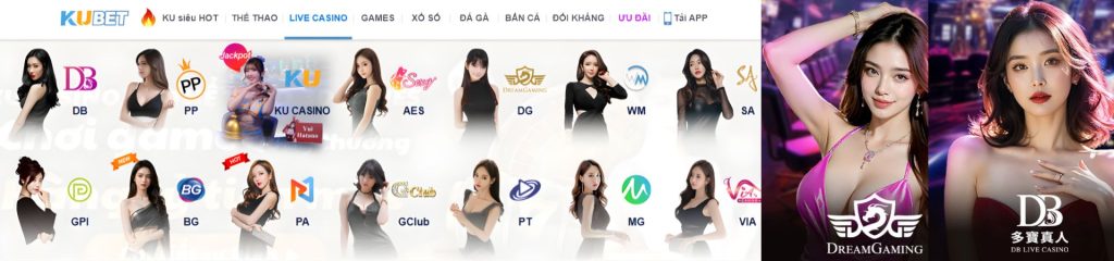 KUBET Live Casino với hình người mẫu và logo các nhà cung cấp như DB PP AES DG WM SA BG GPI GClub PT MG và VIA
